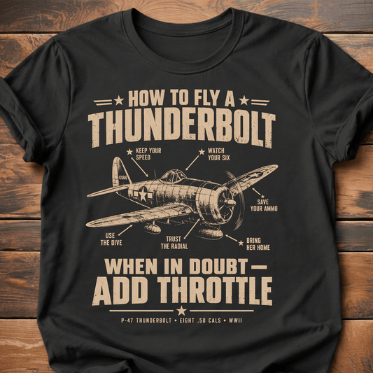 How To Fly A Thunderbolt T-Shirt
