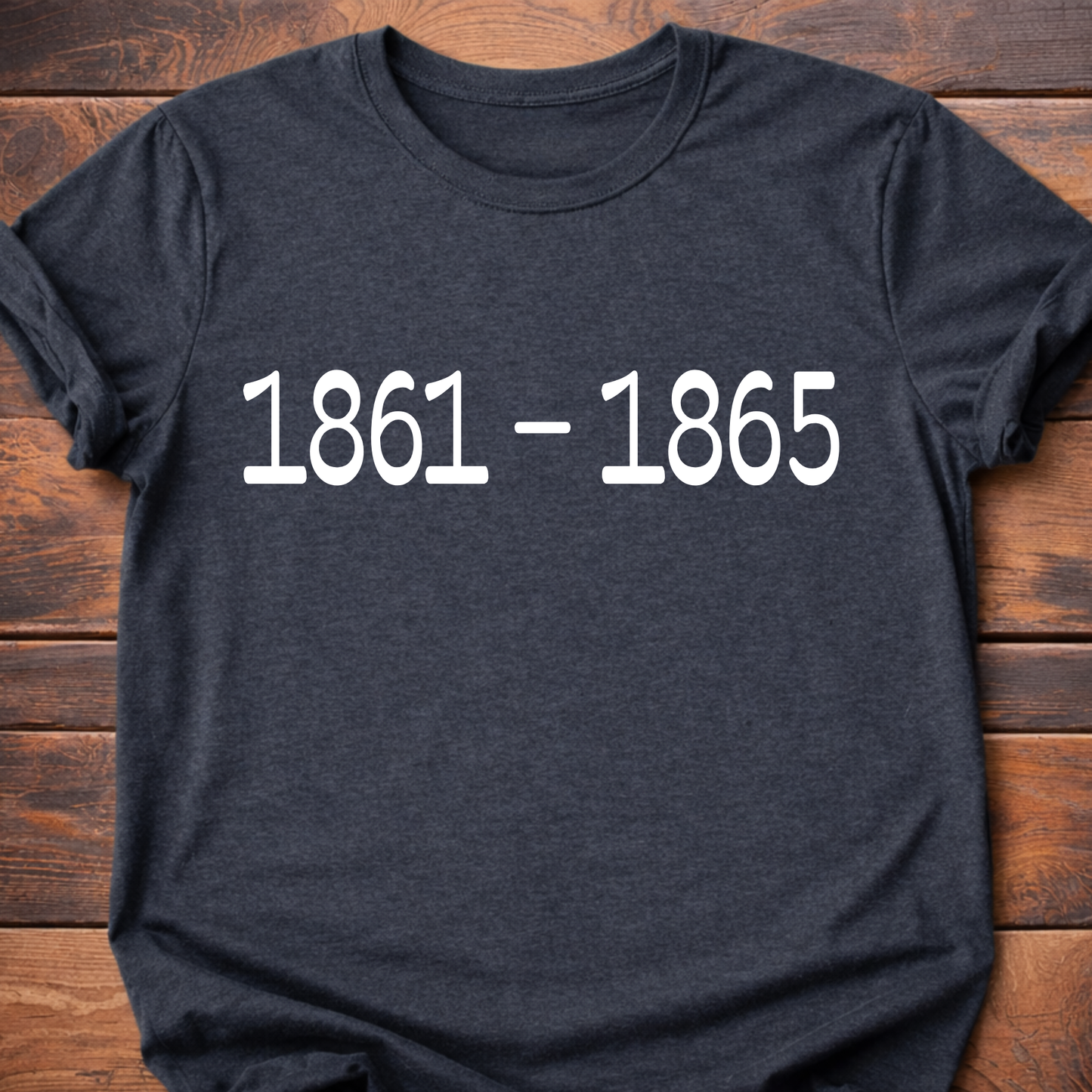 1861 - 1865 Civil War T-Shirt