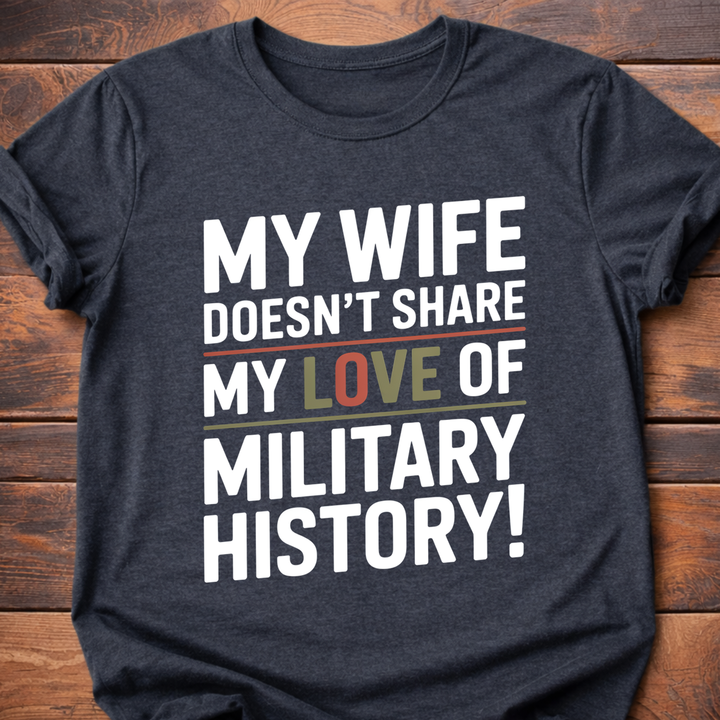 My Wife T-Shirt