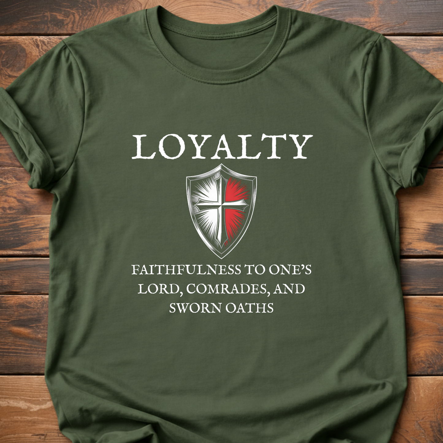 Virtues of Chivalry Loyalty T-Shirt