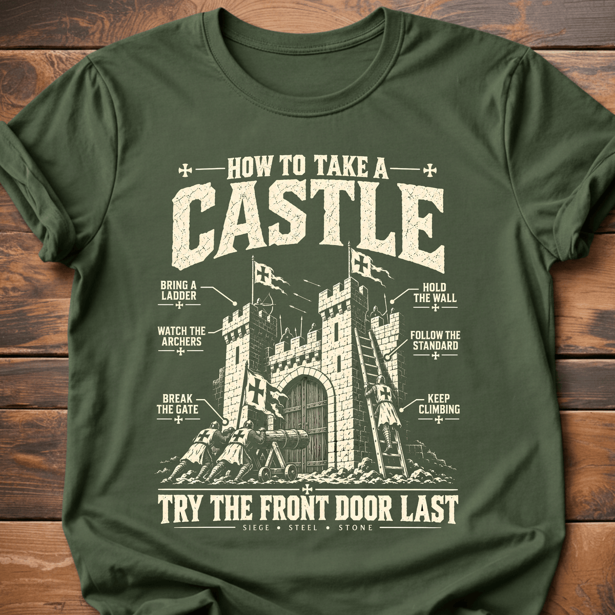 How To Take A Castle T-Shirt