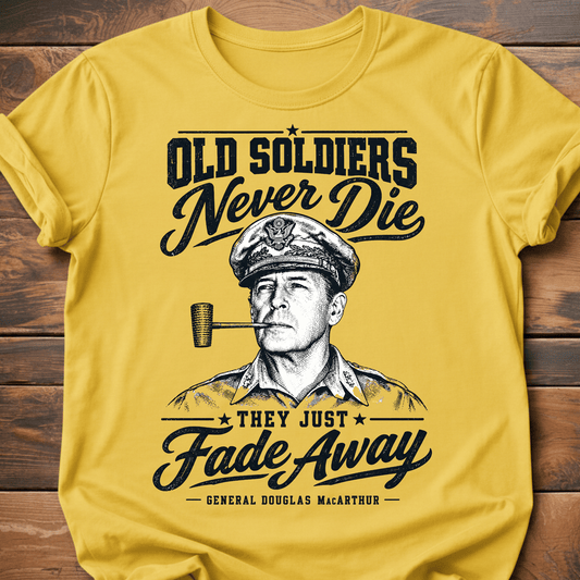 Old Soldiers Never Die T-Shirt