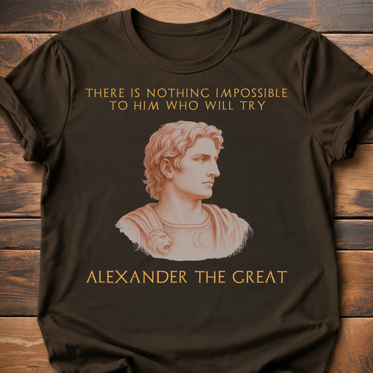 Alexander The Great Quote T-Shirt