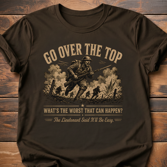 Go Over The Top T-Shirt