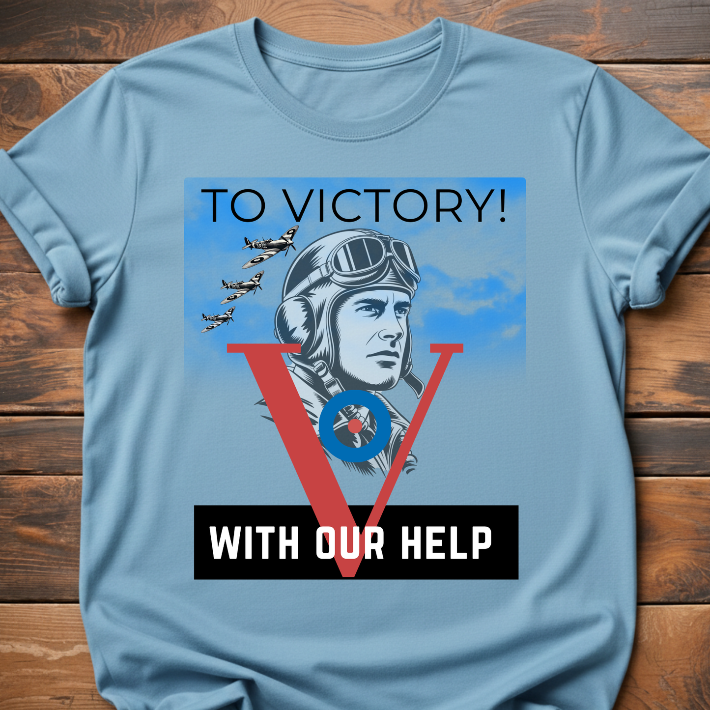 To Victory With Our Help T-Shirt