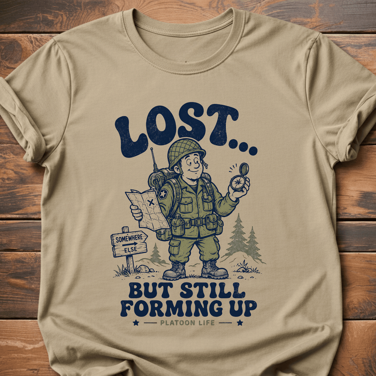 Lost Platoon Life T-Shirt