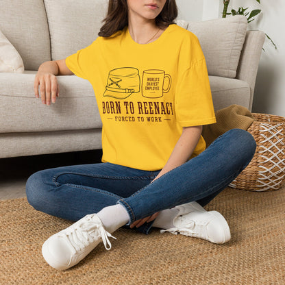 Born To Reenact T-Shirt