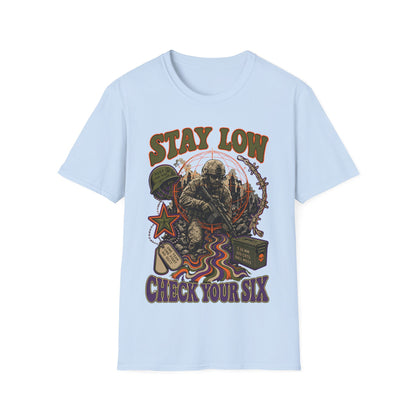 Stay Low - Check Your Six T-Shirt