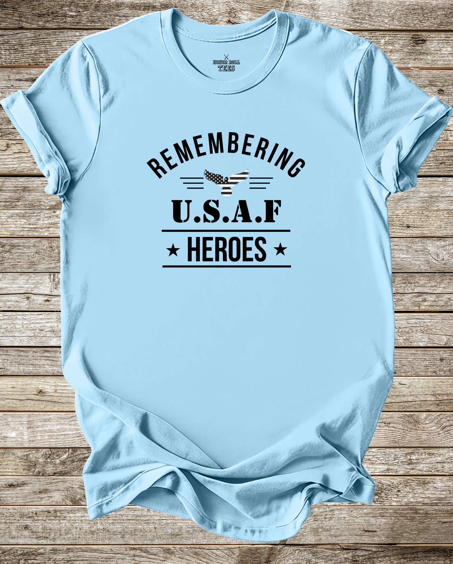 Remembering USAF Heroes T-Shirt