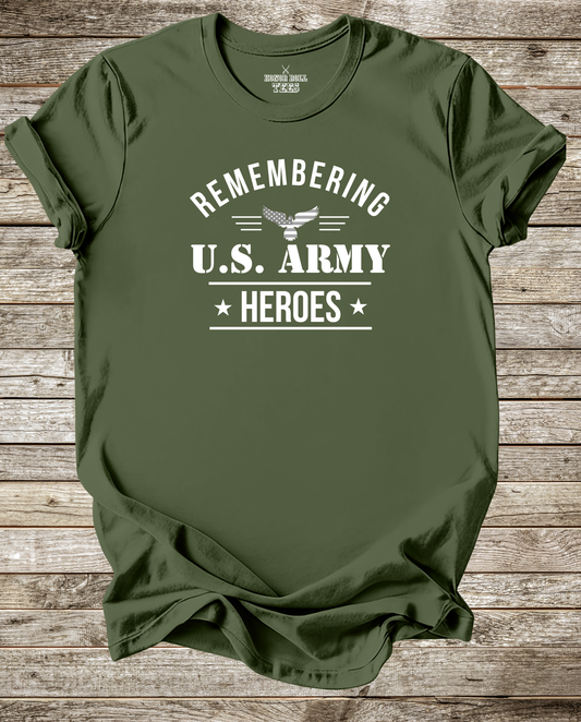Remembering US Army Heroes T-Shirt