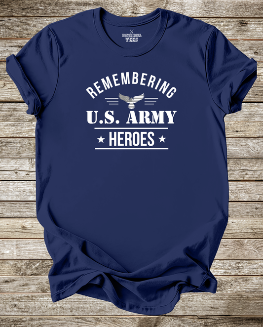 Remembering US Army Heroes T-Shirt