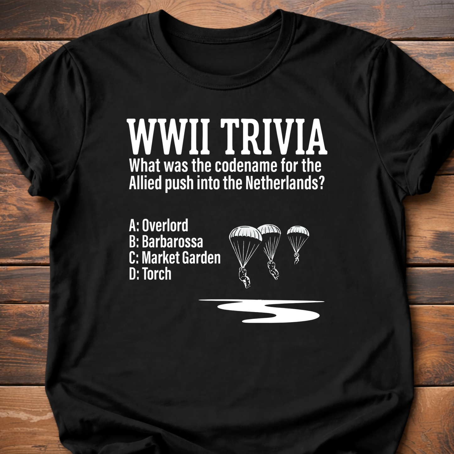 WWII Trivia Netherlands T-Shirt