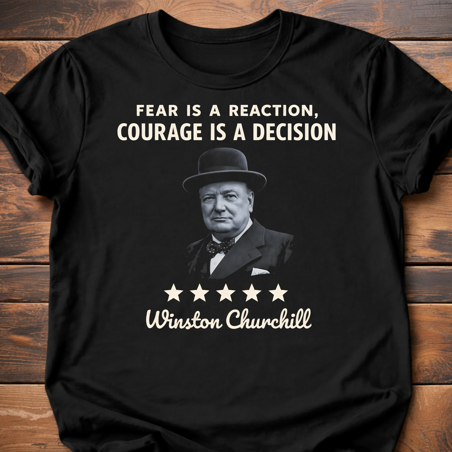Courage is a Decision (Churchill) T-Shirt