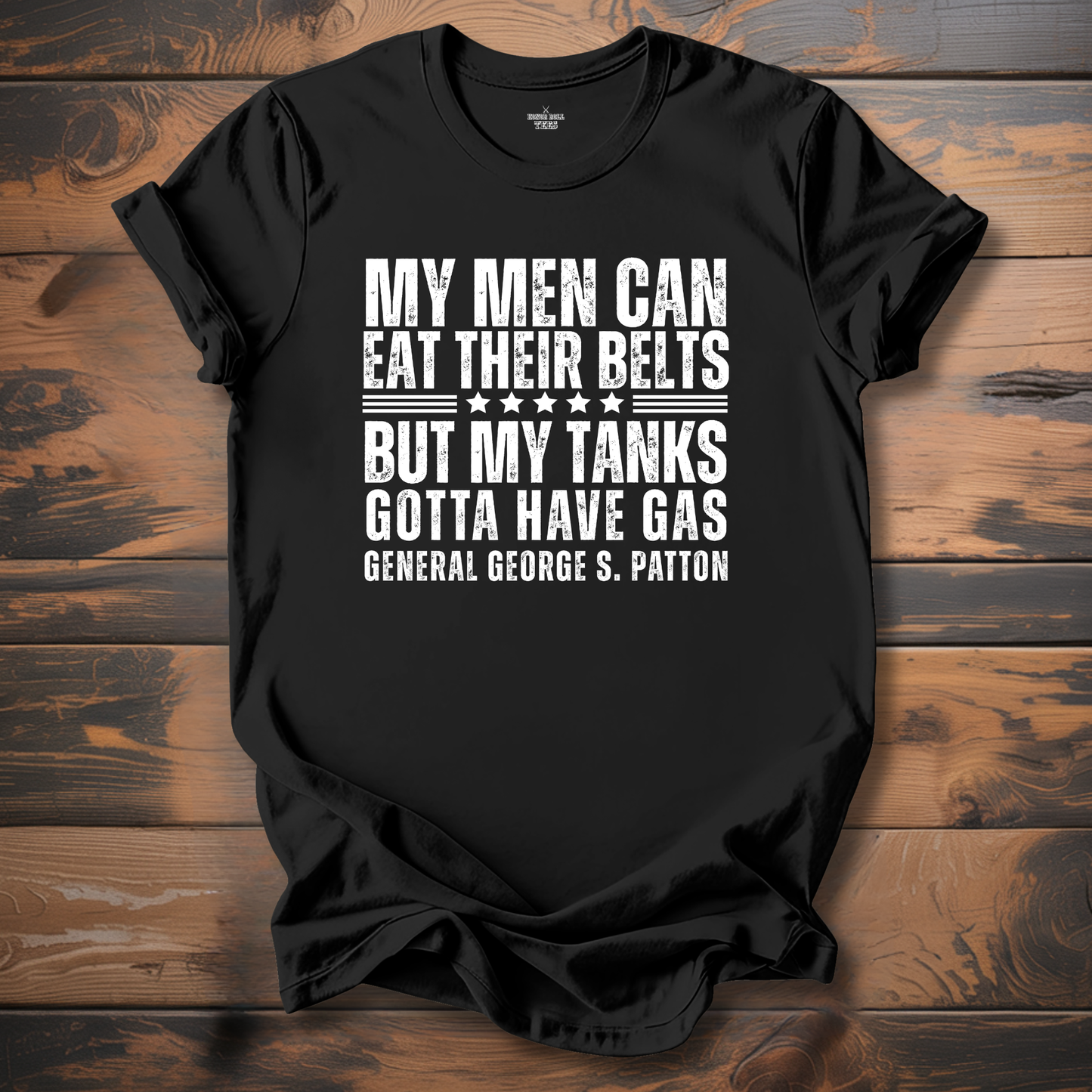 General Patton Eat Belts T-Shirt