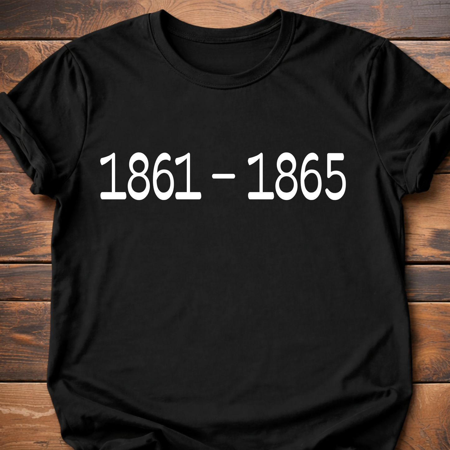1861 - 1865 Civil War T-Shirt