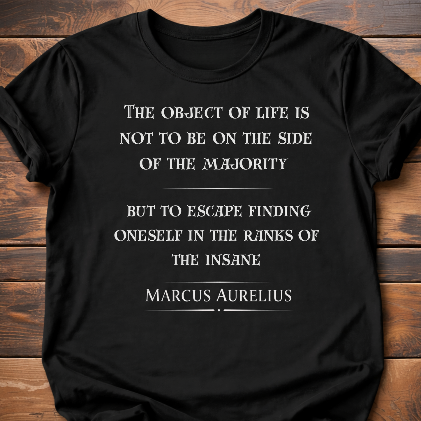 Marcus Aurelias Quote T-Shirt