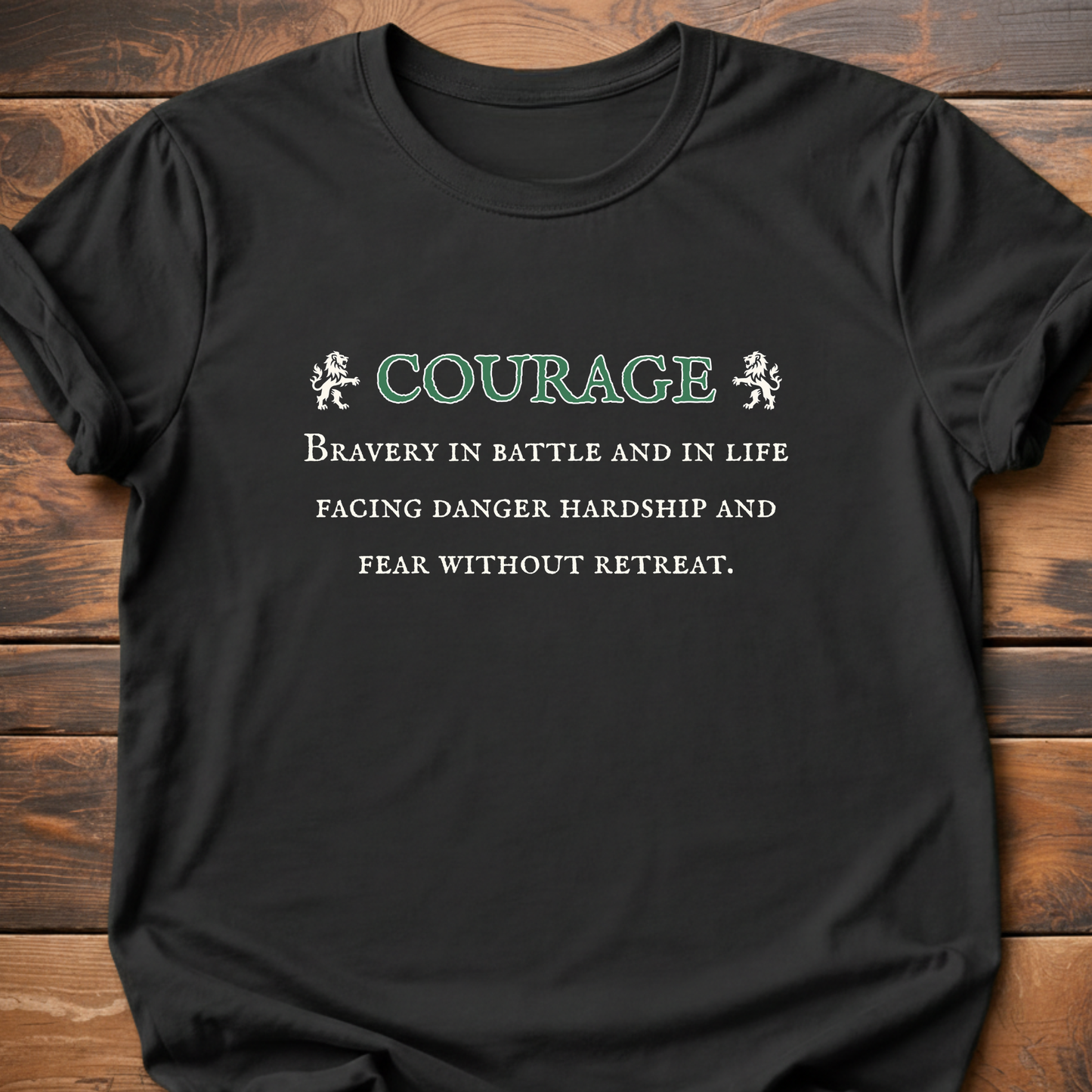 Virtues of Chivalry Courage T-Shirt