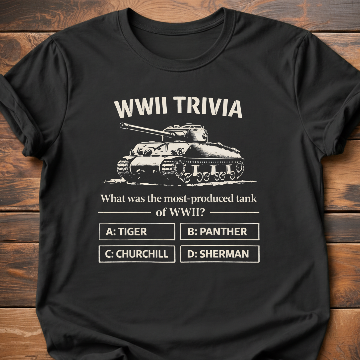 WWII Trivia Most Produced Tank Question T-Shirt