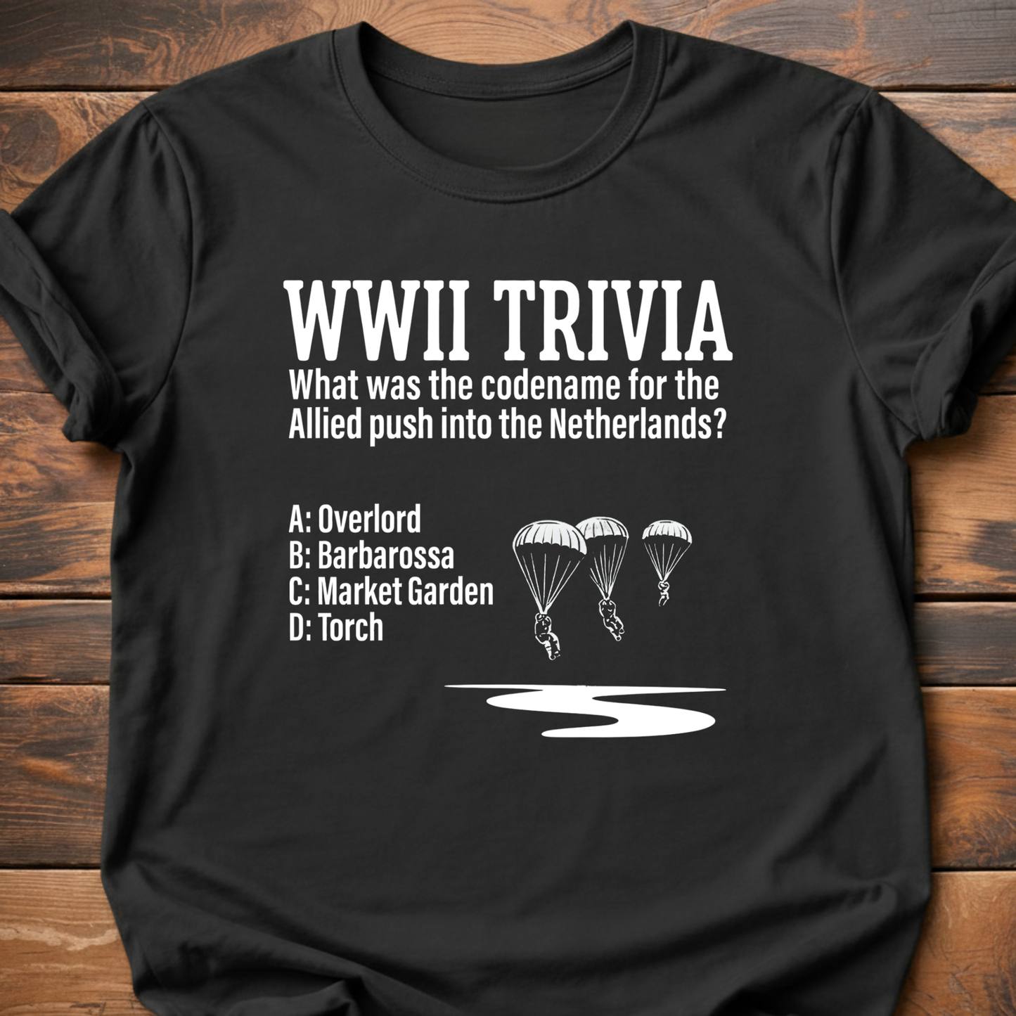 WWII Trivia Netherlands T-Shirt