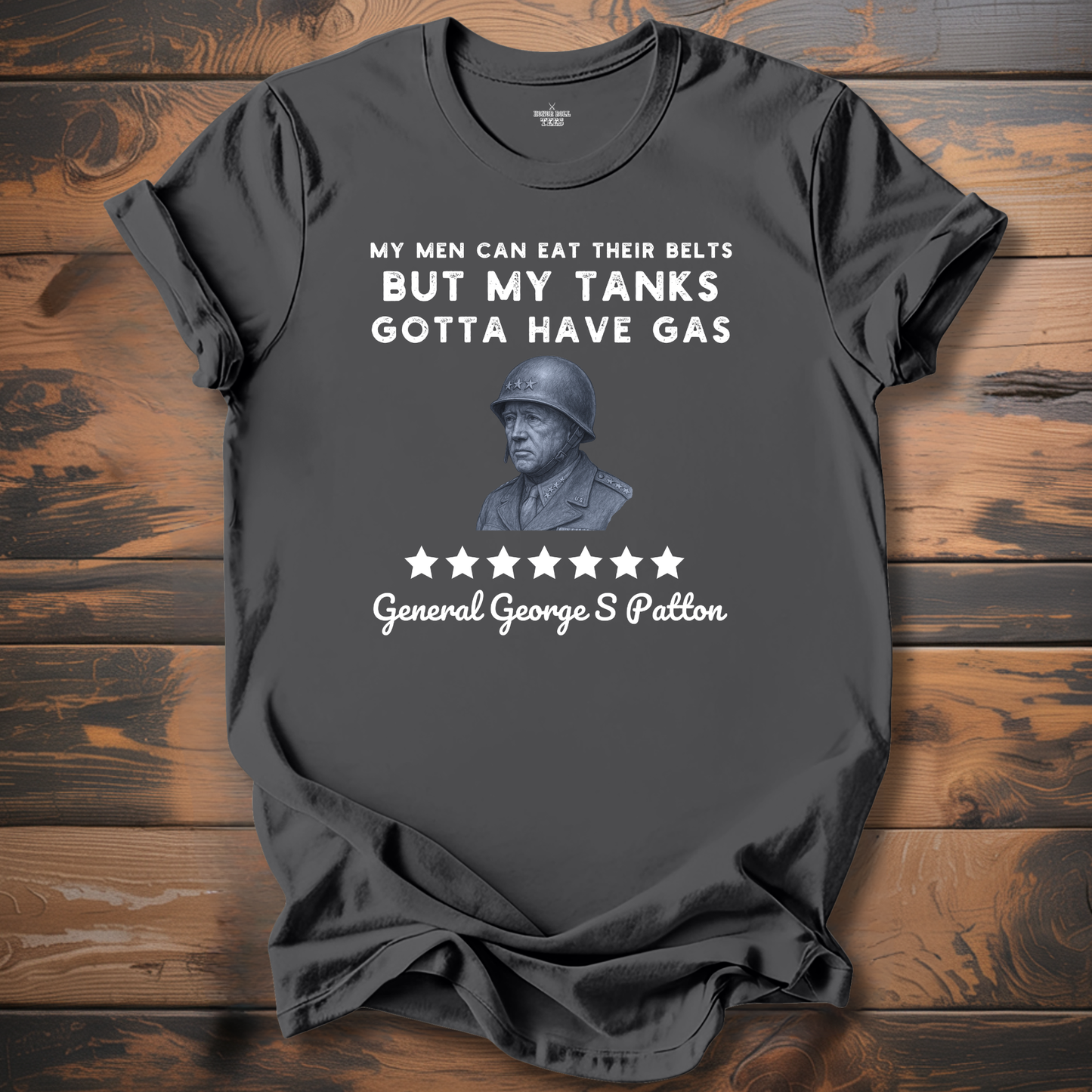 Patton Eat Their Belts Graphic T-Shirt