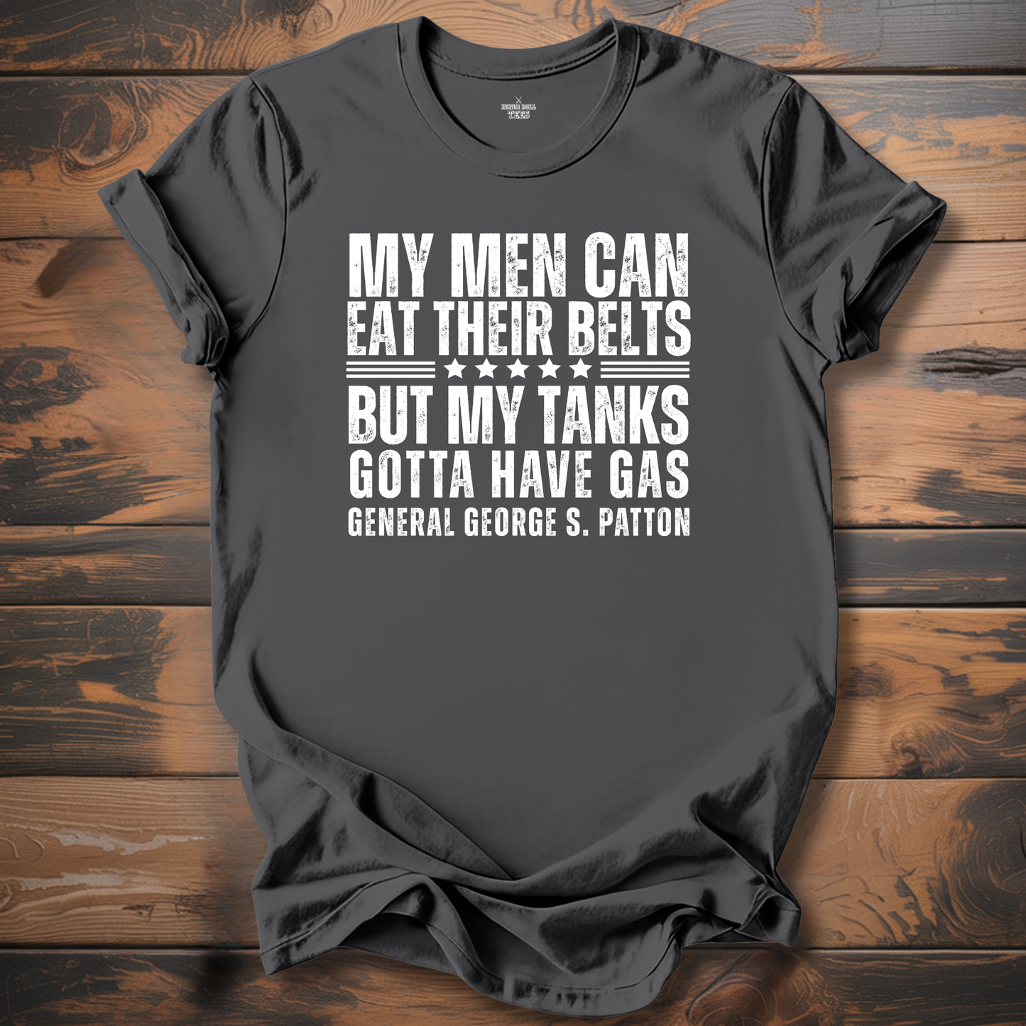General Patton Eat Belts T-Shirt