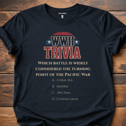 Pacific War Turning Point Trivia T-Shirt