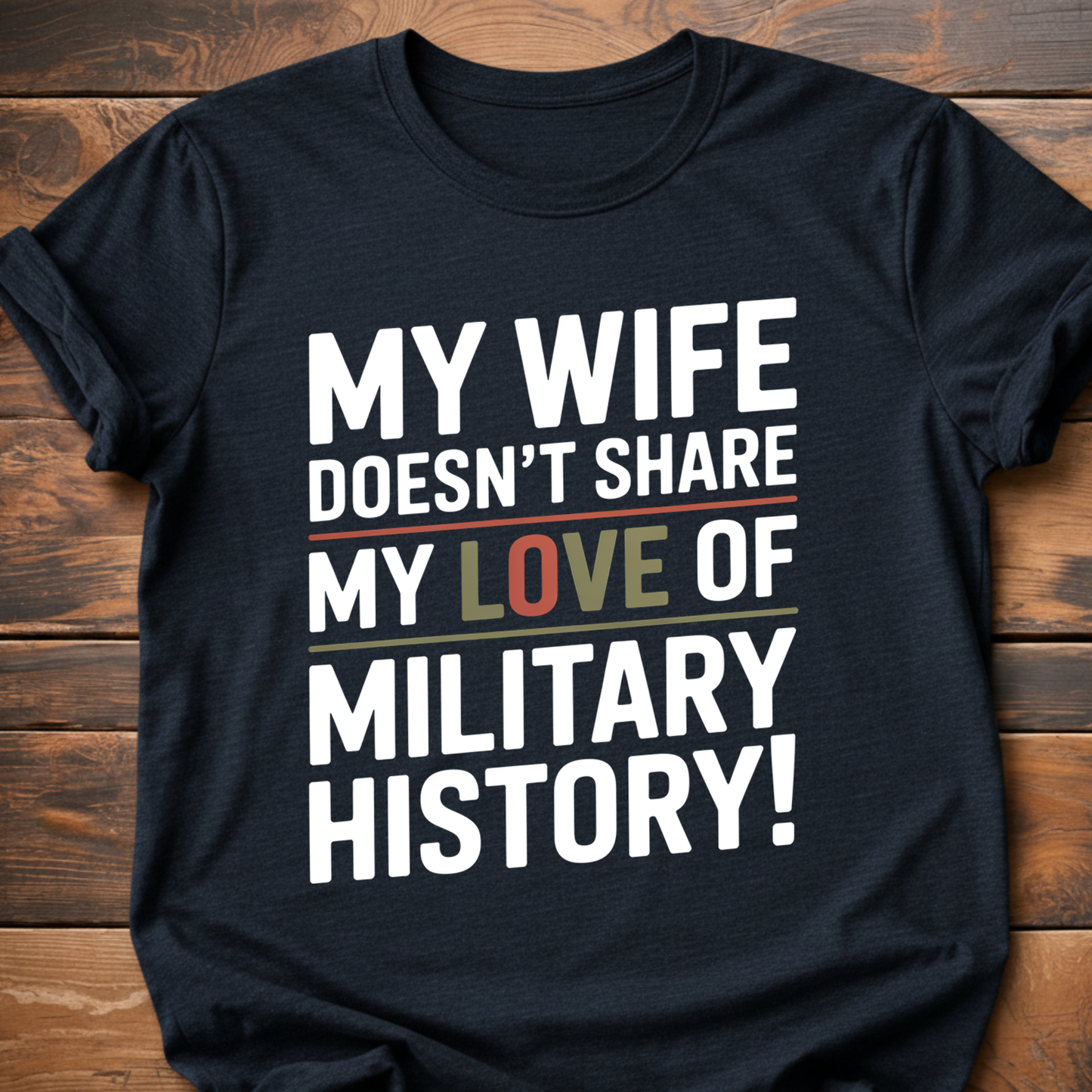My Wife T-Shirt