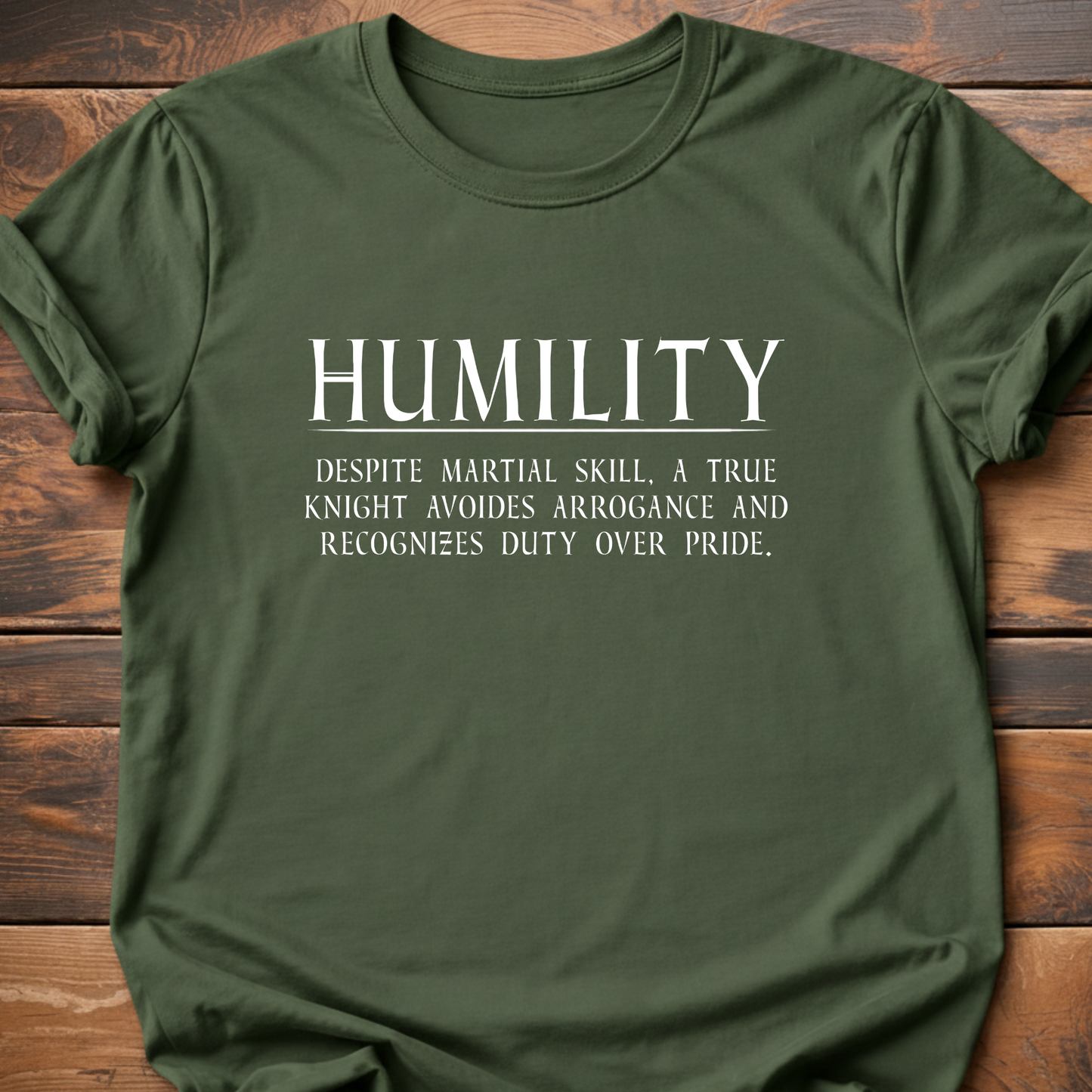 Virtues of Chivalry Humility T-Shirt