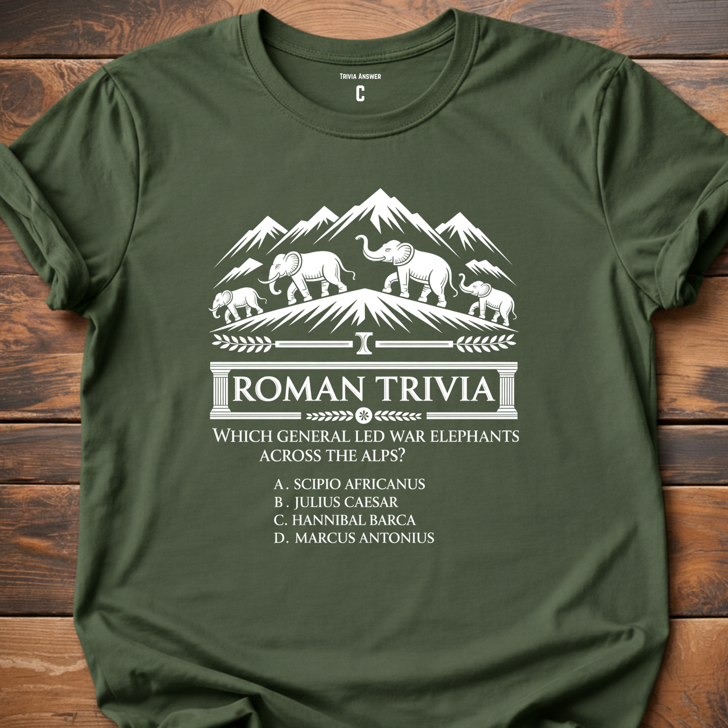 Roman Alps Crossing Trivia Question T-Shirt