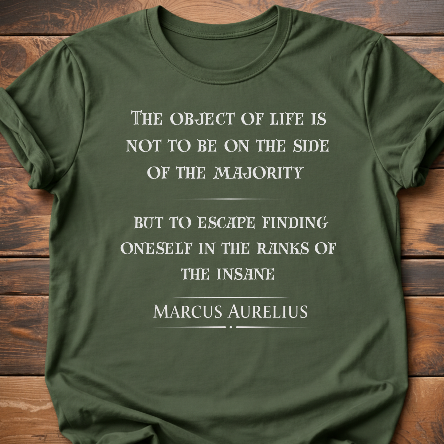 Marcus Aurelias Quote T-Shirt