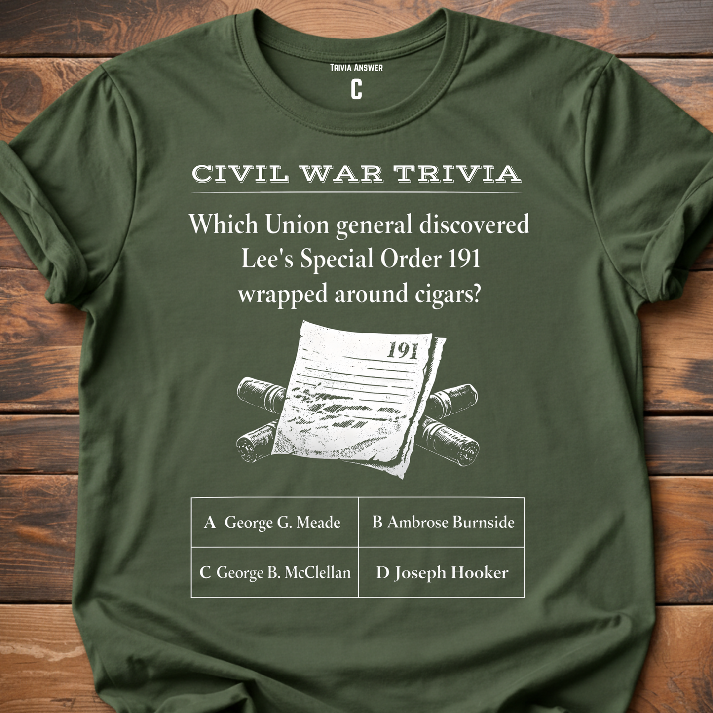 Civil War Trivia Order 191 T-Shirt