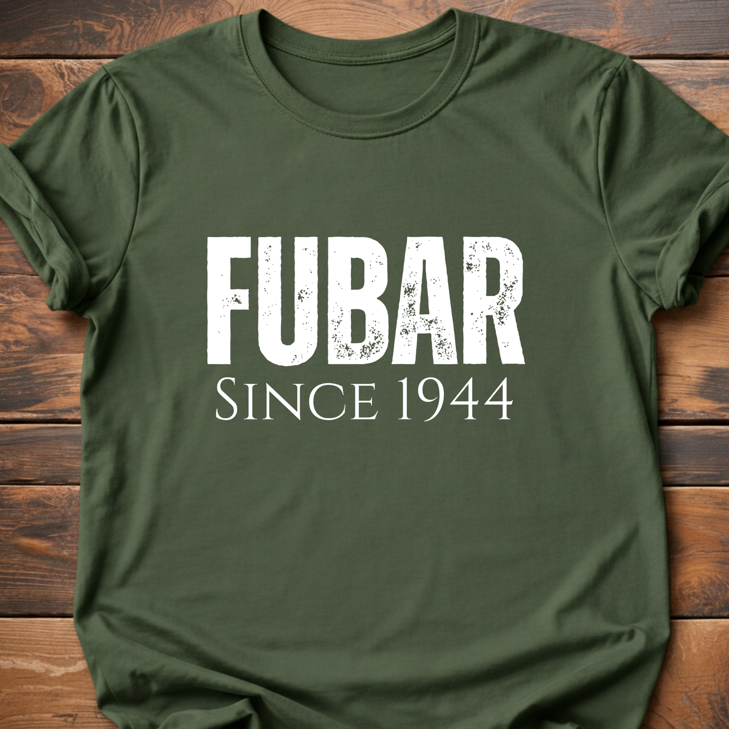 FUBAR T-Shirt
