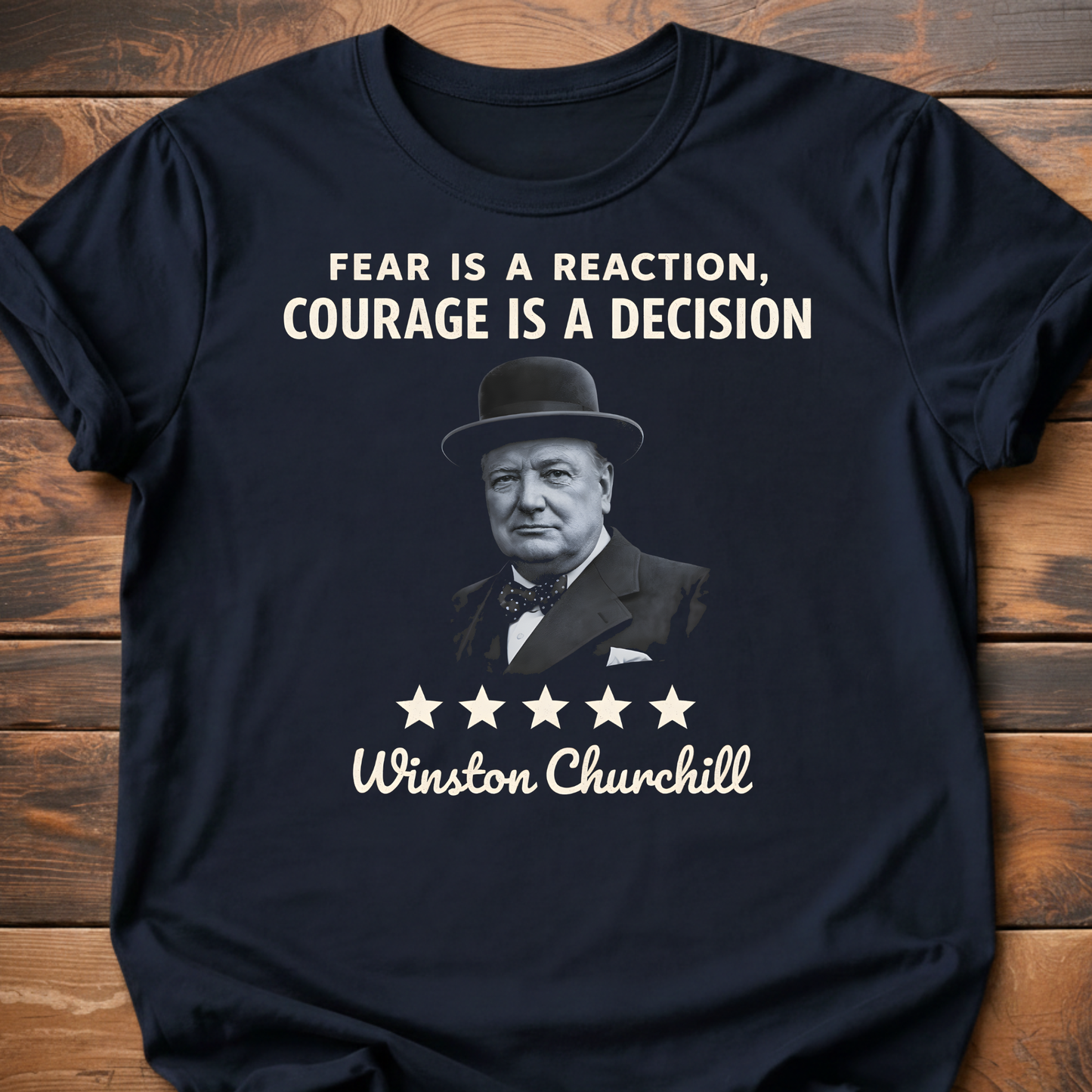 Courage is a Decision (Churchill) T-Shirt