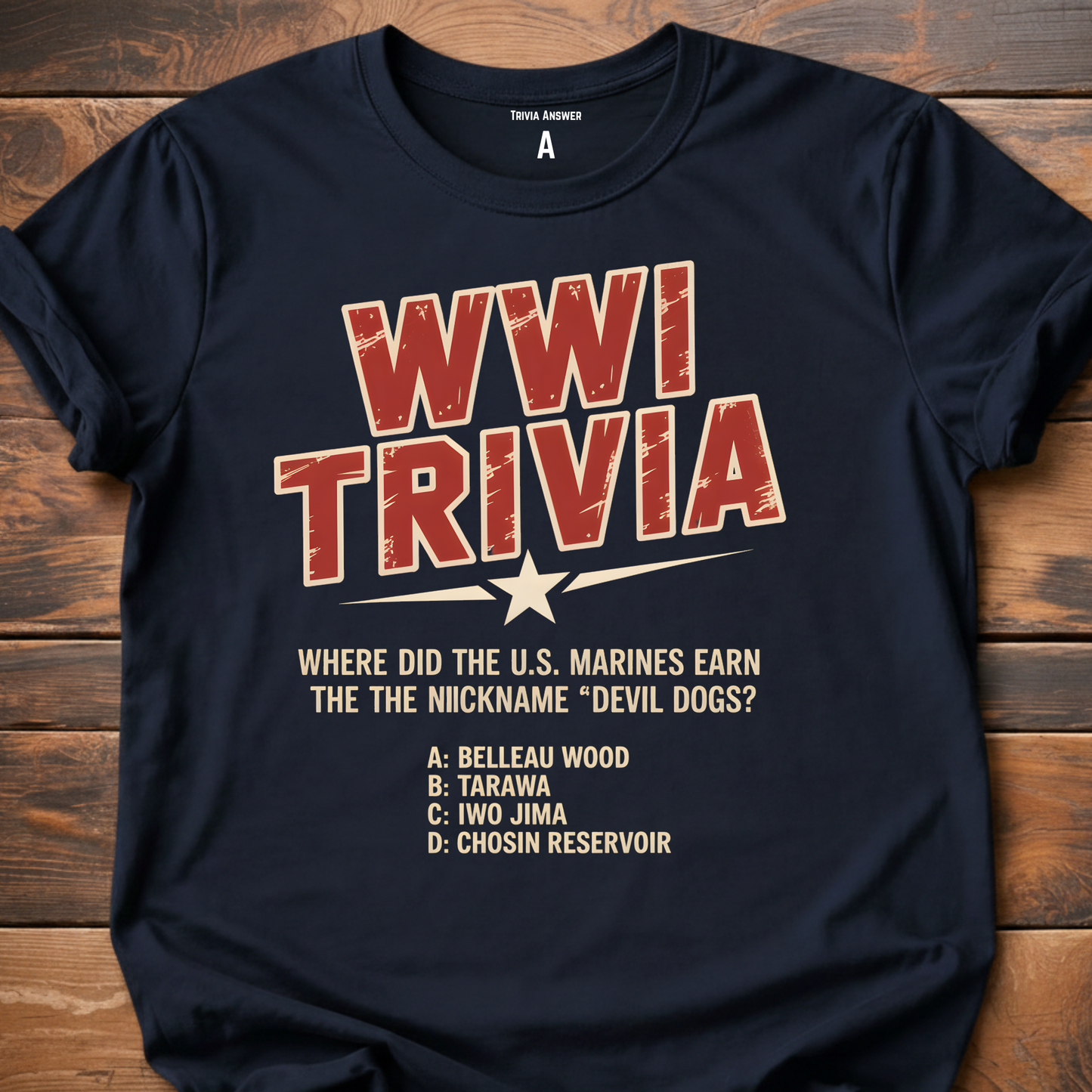 WWII Trivia Marines Question T-Shirt