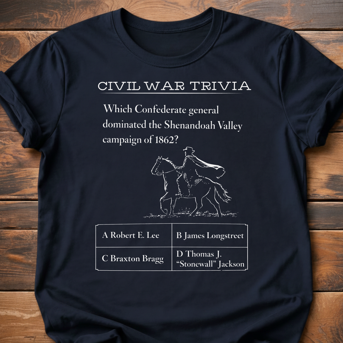 Civil War Trivia Shenandoa Valley T-Shirt