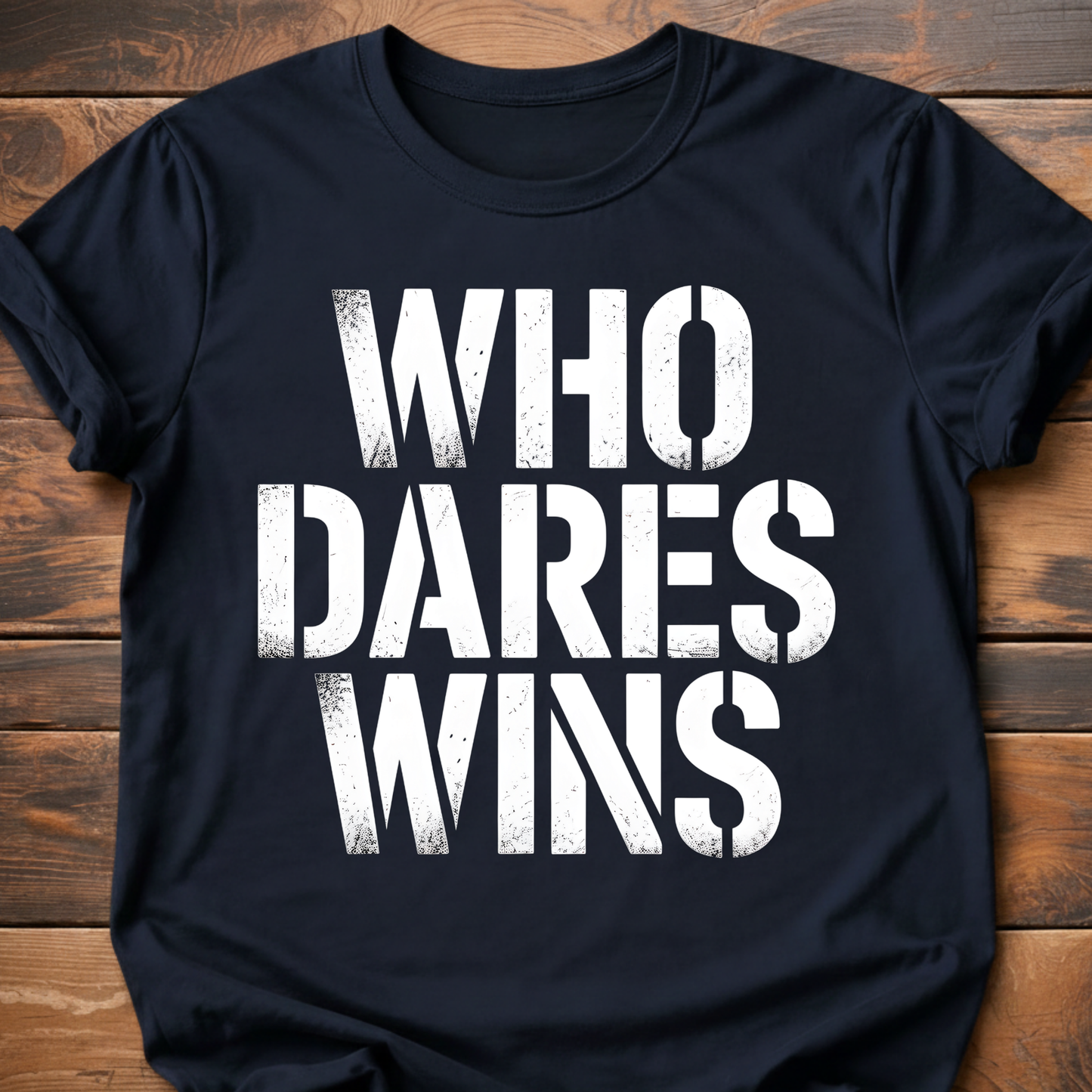 Who Dares Wins T-Shirt