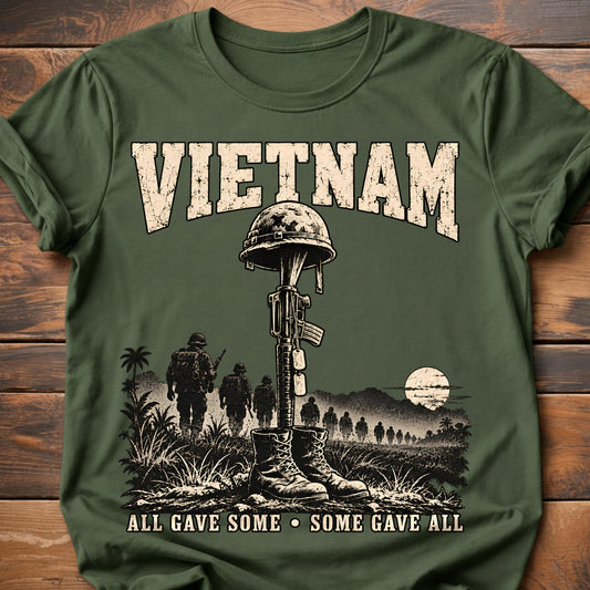 Vietnam Veterans All Gave Some T-Shirt - Military Green