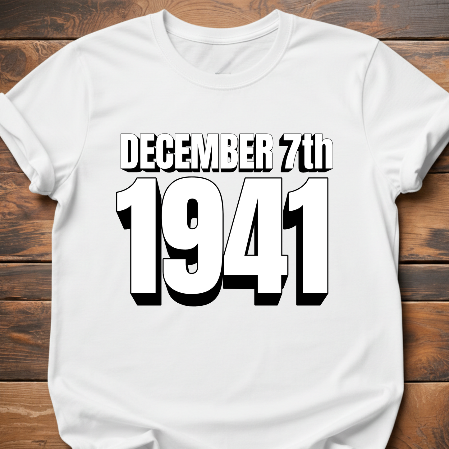 December 7th 1941 T-Shirt