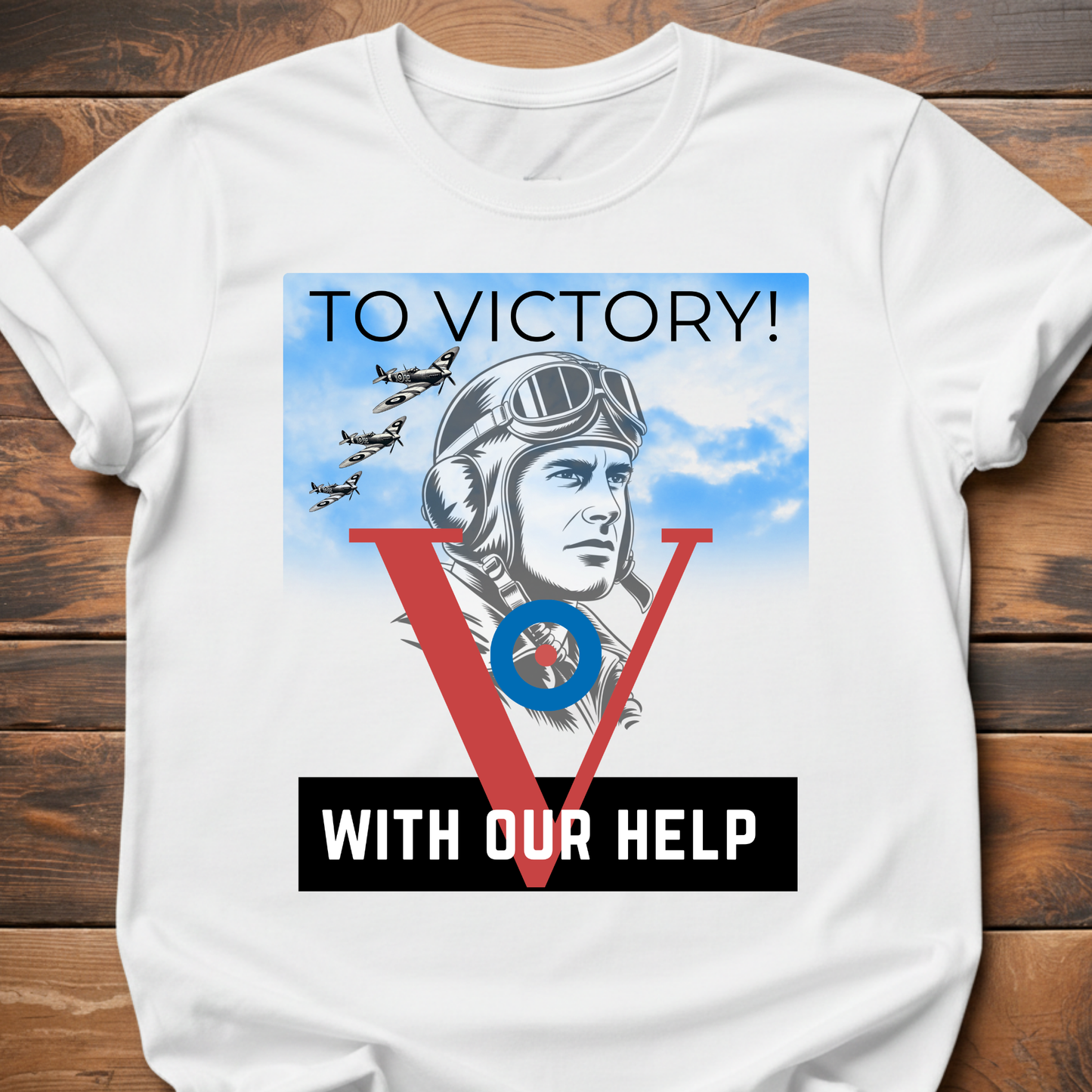 To Victory With Our Help T-Shirt