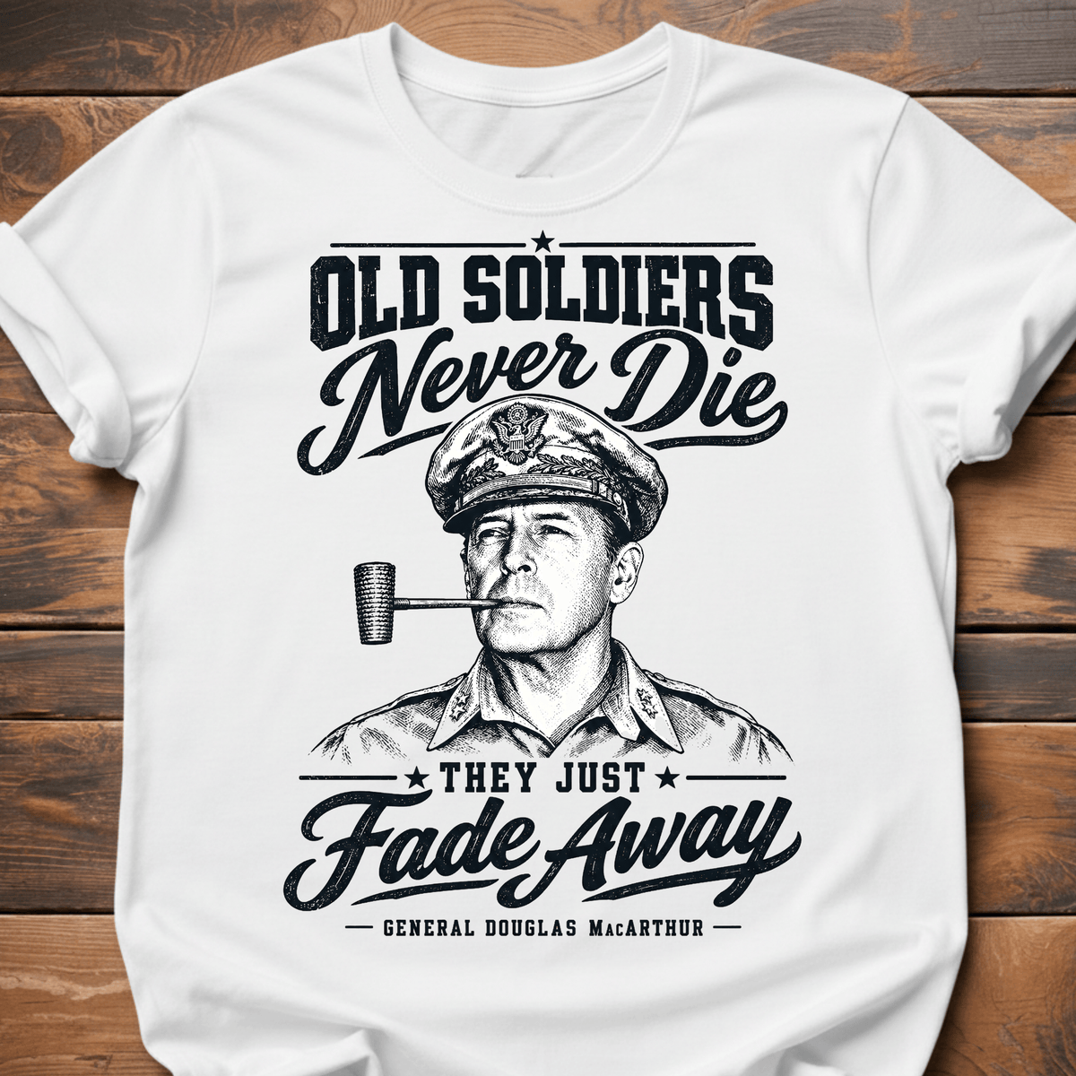 Old Soldiers Never Die T-Shirt