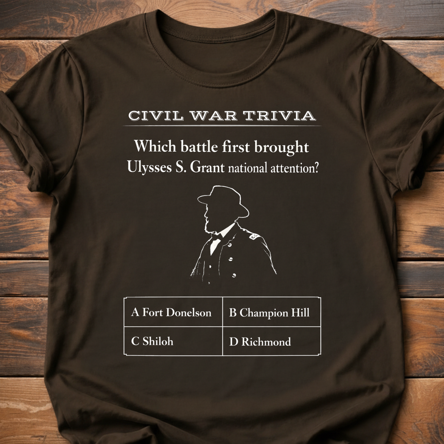 Civil War Trivia Grant T-Shirt
