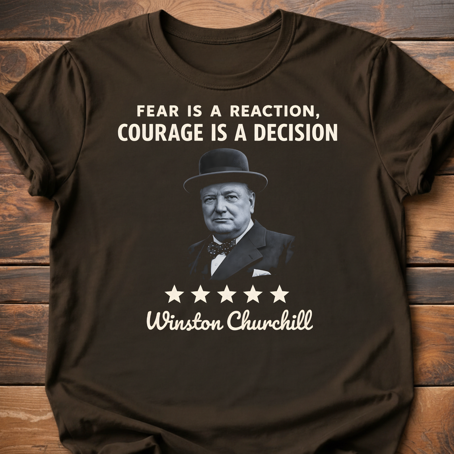 Courage is a Decision (Churchill) T-Shirt