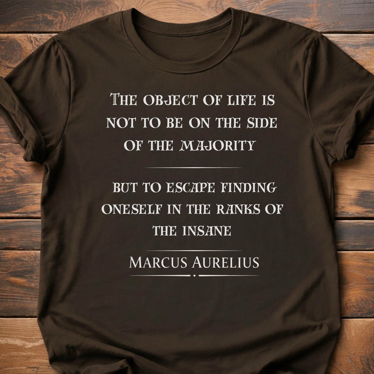 Marcus Aurelias Quote T-Shirt