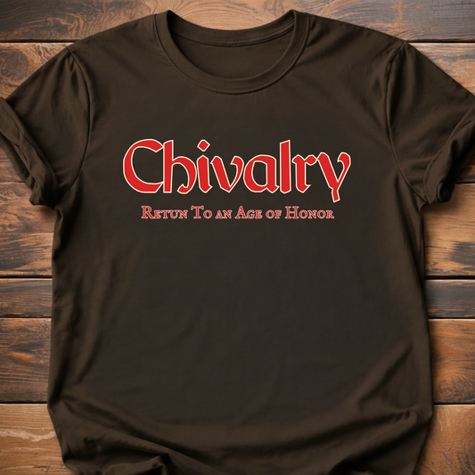 Chivalry T-Shirt