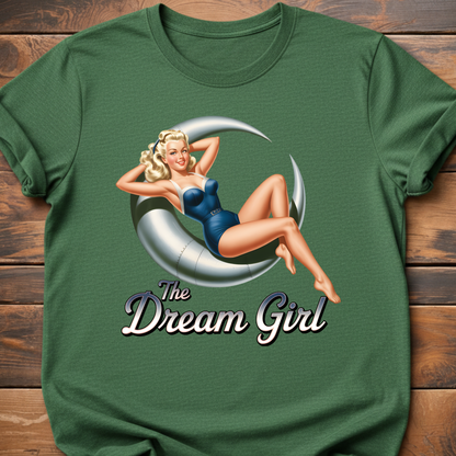 The Dream Girl T-Shirt