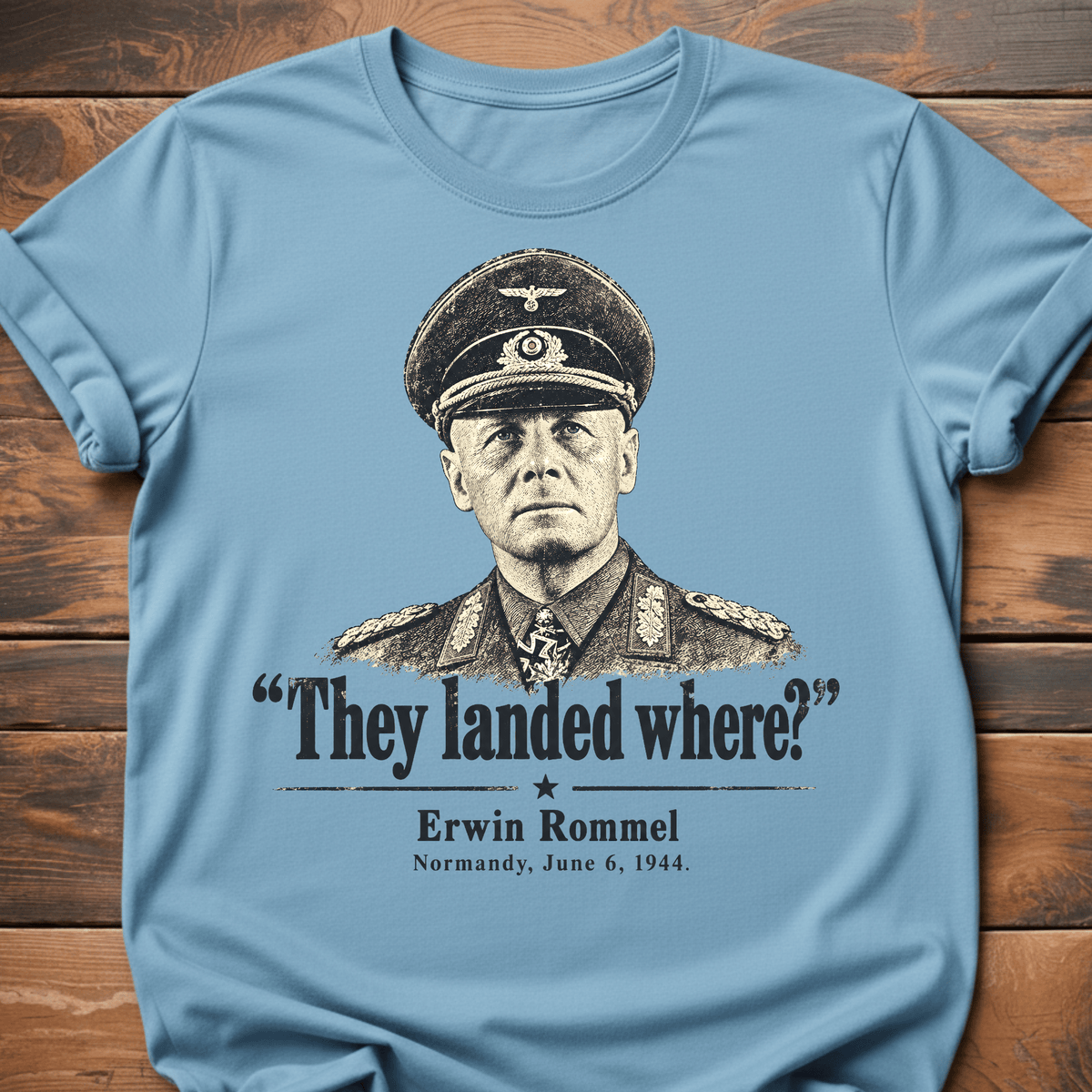 They Landed Where? T-Shirt
